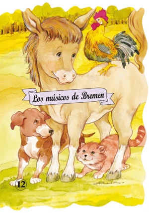LOS MUSICOS DE BREMEN             C-12