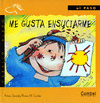 ME GUSTA ENSUCIARME