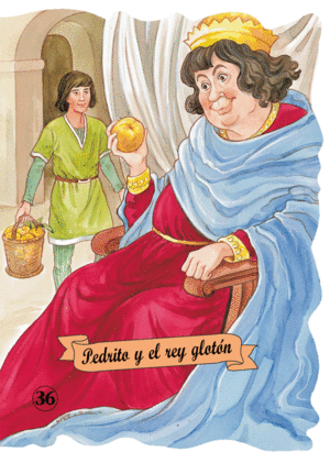 PEDRITO Y EL REY GLOTON            C-36