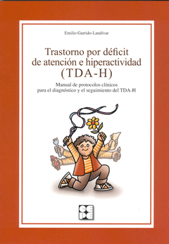 TRASTORNO POR DEFICIT DE ATENCION E HIPERACTIVIDAD TDA-H