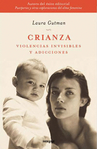 CRIANZA  VIOLENCIAS INVISIBLES Y ADICCIONES