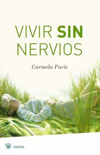 VIVIR SIN NERVIOS