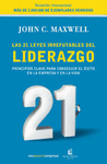 21 LEYES IRREFUTABLES DEL LIDERAZGO