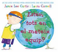 ESTEM TOTS EN EL MATEIX EQUIP