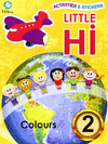 LITTLE HI N 2 COLOURS