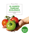 HUERTO FAMILAR ECOLOGICO  EL