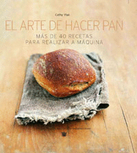 ARTE DE HACER PAN  EL