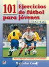 CIENTO UN EJERCICIOS FUTBOL PARA JOVENES