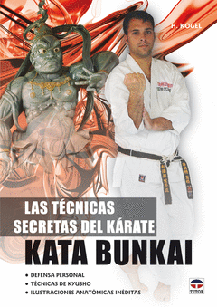 LAS TECNICAS SECRETAS DEL KARATE KATA BUNKAI