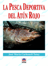 LA PESCA DEPORTIVA DEL AT�N ROJO