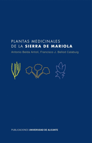PLANTAS MEDICINALES SIERRA DE MARIOLA
