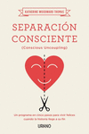 SEPARACI�N CONSCIENTE