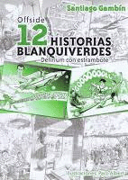12 HISTORIAS BLANQUIVERDES