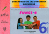 FUNCI 6 DESARROLLO FUNCIONES EJECUTIVAS 6 PRIMARIA