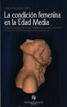 LA CONDICI�N FEMENINA EN LA EDAD MEDIA
