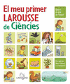 EL MEU PRIMER LAROUSSE DE CIENCIES