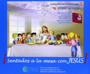 �SENTADOS A LA MESA CON JES�S!