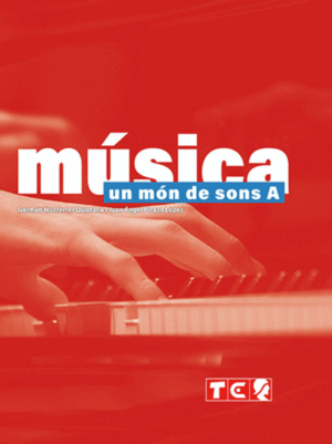MUSICA 1 ESO  UN MON DE SONS A  TEXT  2022