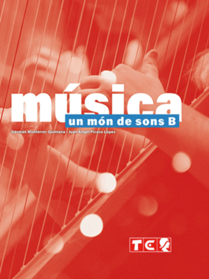 MUSICA 2 ESO  UN MON DE SONS B  TEXT  2022