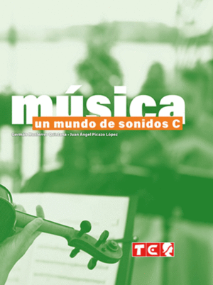 MUSICA 3 ESO MUNDO SONIDOS C  TEXTO 2022