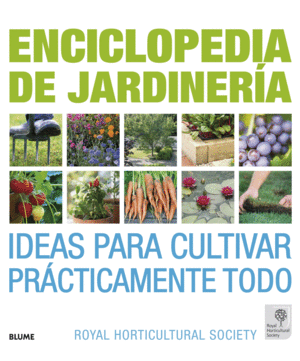 ENCICLOPEDIA DE JARDINER�A. IDEAS PARA CULTIVAR