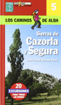 SIERRAS DE CAZORLA Y SEGURA -LOS CAMINOS DE ALBA