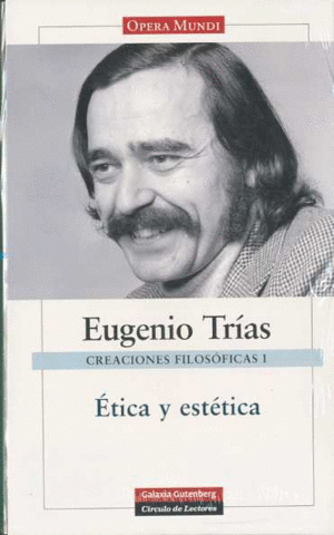 CREACIONES FILOSOFICAS  VOL 1 ETICA Y ESTETICA
