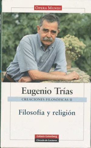 CREACIONES FILOSOFICAS VOL 2 - FILOSOFIA Y RELIGION