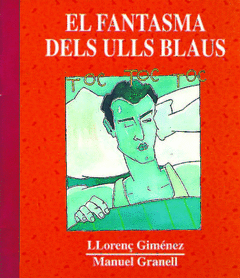 FANTASMA DELS ULLS BLAUS  EL