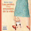PETITES I GRANS EMOCIONS DE LA VIDA, LES