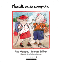 MARIETA VA DE ACAMPADA TAPA DURA CURSIVA