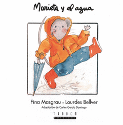 MARIETA Y EL AGUA TAPA DURA CURSIVA