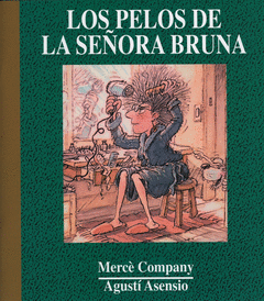PELOS DE LA SEORA BRUNA  LOS