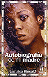 AUTOBIOGRAF�A DE MI MADRE