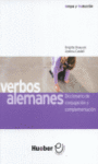 VERBOS ALEMANES, DICCIONARIO DE CONJUGACI�N Y COMPLEMENTACI�N, 2002