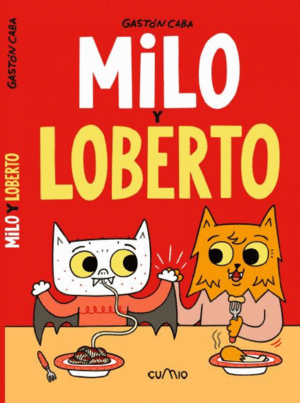 MILO Y LOBERTO  -COMIC-