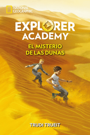 EXPLORER ACADEMY 4  EL MISTERIO DE LAS DUNAS