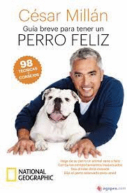 GUA BREVE PARA TENER UN PERRO FELIZ