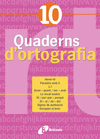 QUADERN ORTOGRAFIA 10  BRUIXOLA