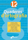 QUADERN ORTOGRAFIA 12 BRUIXOLA