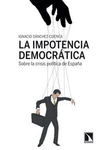 LA IMPOTENCIA DEMOCR�TICA