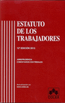 ESTATUTO DE LOS TRABAJADORES. 12 EDICIN 2013