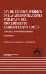 LEY DE REGIMEN JURIDICO DE LAS ADMINISTRACIONES PUBLICAS Y DEL PROCEDIMIENTO ADM