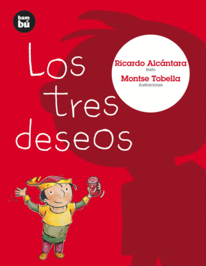 TRES DESEOS  LOS