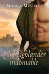 TRILOGIA MACLEOD 1 - HIGHLANDER INDOMABLE  EL