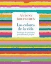 COLORES DE LA VIDA, LOS