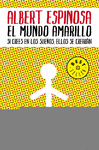 EL MUNDO AMARILLO
