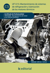 MANTENIMIENTO DE SISTEMAS DE REFRIGERACI�N Y LUBRICACI�N DE LOS MOTORES T�RMICOS