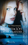 LA TENTACION DEL HIGHLANDER HIGHLANDS VII