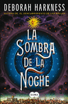 LA SOMBRA DE LA NOCHE   DESCUBRIMIENTO BRUJAS 2